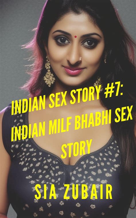 bhabhi sex stories|Indian Sex Stories